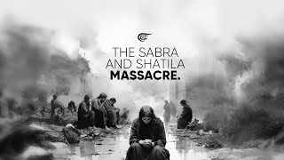 Sabra amp Shatila Massacre [upl. by Yoho]