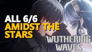 Amidst the Stars Wuthering Waves All 66 [upl. by Uird]