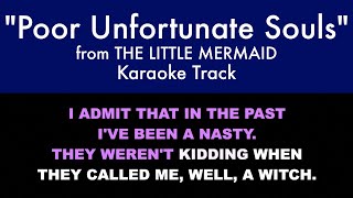 quotPoor Unfortunate Soulsquot from The Little Mermaid  Karaoke Track with Lyrics on Screen [upl. by Goldston]