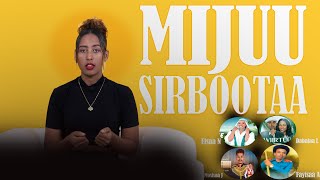 Mijuu Sirbootaa EP5 [upl. by Ahseya]