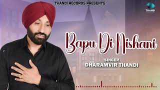 Bapu Di Nishani song 2024 punjabisong bapuji india punjabi [upl. by Oliana]