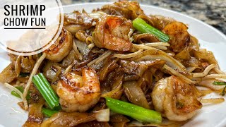 Shrimp Chow Fun  Shrimp Stir Fry With Thick Rice Noodles Recipe [upl. by Brost460]