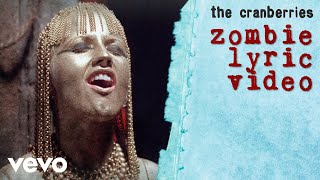 The Cranberries  Zombie Lyric Video [upl. by Llerryt]