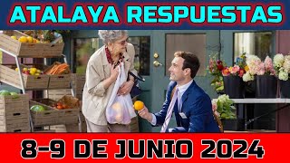 ESTUDIO DE LA ATALAYA DE ESTA SEMANA  RESPUESTAS  8 DE JUNIO 2024 [upl. by Lorraine]