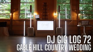 DJ Gig Log 72  Country RAGER  1st Gable Hill Wedding [upl. by Eartha]