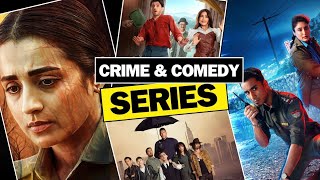 5 Nayi Crime Aur Comedy Se Bharapoor Web Series Best Shows of 2024 on Netflix Prime Video Hotstar [upl. by Gainer188]