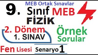 9 Sınıf Fizik 2 Dönem 1 Yazılı Örnek Senaryo Çözümleri  Fen Lisesi 1 Senaryo  Senaryo 1  MEB [upl. by Arlette]