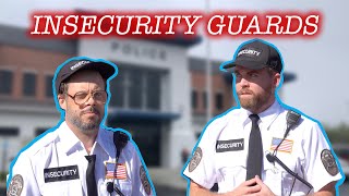 Insecurity Guards wRossCreations [upl. by Hekking]