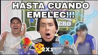 AUCAS 2 EMELEC 1  LIGA PRO 2023  REACCIONES DE AMIGOS [upl. by Brunella]