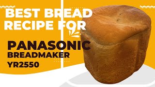 best white bread recipe for bread machine  Panasonic SDYR2550 [upl. by Labina]