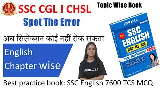 Spot The Error51100 Previous Years TCS Questions Asked in SSC Exams  Pinnacle English Book [upl. by Sanoj408]