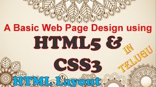 A Basic Webpage Design using HTML5 and CSS3 HTML Layout in Telugu  Kotha Abhishek [upl. by Hennessy]