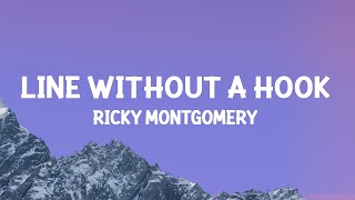 Ricky Montgomery  Line Without a Hook Lyrics [upl. by Haila]