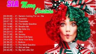 Sia Christmas Album 2019  Sia Everyday Is Christmas Album la mejor música [upl. by Erret]