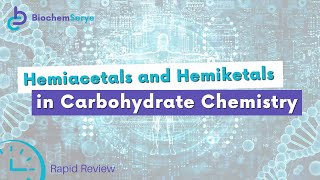 How to Understand HemiAcetals and HemiKetals in Carbohydrate Chemistry  Biochemistry [upl. by Eugenio685]