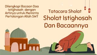 Tata Cara Sholat Istighosah Dan Bacaannya [upl. by Etennaej]