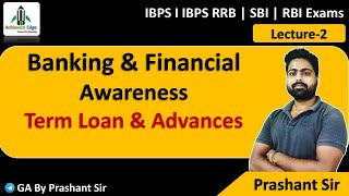 Lecture 2  Term Loans And Advances I By Prashant Nigam Sir I Achievers Edge I Bank POClerkSO [upl. by Burget]