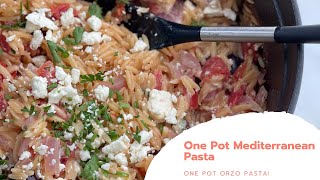 One Pot Mediterranean Pasta [upl. by Artemis]