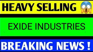 EXIDE INDUSTRIES SHARE LATEST NEWS TODAYEXIDE INDUSTRIES SHARE ANALYSISEXIDE INDUSTRIES SHARE NEWS [upl. by Spearman256]