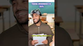 Taking attendance in 2075…😂💀 comedy [upl. by Troth]