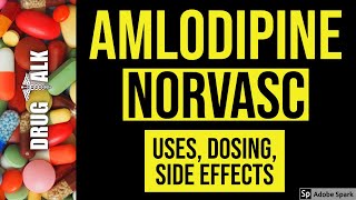 Amlodipine Norvasc  Uses Dosing Side Effects [upl. by O'Shee176]