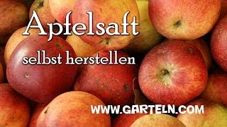 Apfelsaft selbst machen [upl. by Sila]