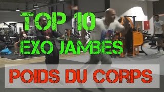 Les 10 meilleurs exercices jambes au poids du corps [upl. by Clorinde]