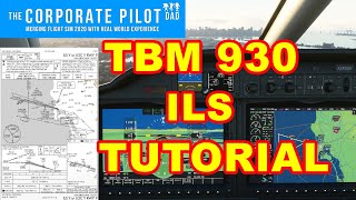 ILS Approach and Landing TBM 930 Microsoft Flight Simulator  PC and XBOX [upl. by Soma]