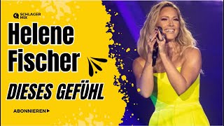 Helene Fischer  Dieses Gefühl Schlager Mix Cover [upl. by Raveaux]