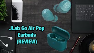 JLab Go Air Pop Earbuds REVIEW [upl. by Siskind]