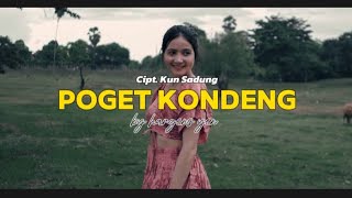 POGET KONDENG  KUN SADUNG  BY HARGENS YEN COVER LAGU MANGGARAI 2024 [upl. by Esor]