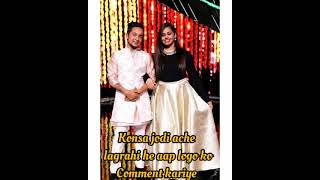 indian idol 12 mein konsa jodi ache hai comment kariye [upl. by Neva]