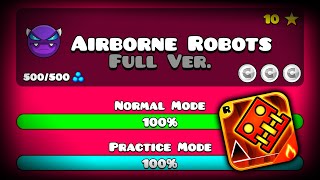 【🤖】AIRBORNE ROBOTS FULL VERSION BY SLOTHBLOCK ALL ENDINGS Full HD  Geometry Dash Meltdown [upl. by Hufnagel]