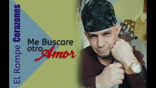 LUIS UREÑA ME BUSCARE OTRO AMOR audio oficial [upl. by Rollin]