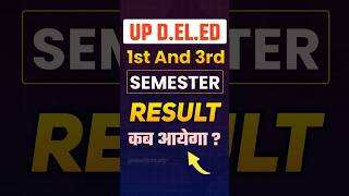 Up Deled 1st amp 3rd Semester Result Kab Aayega   Deled Result Date 2024 updeled result [upl. by Tran]