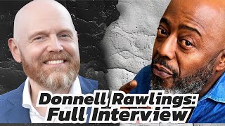 Donnell Rawlings Bill Burr Is My Favorite White Comedian [upl. by Toni656]