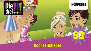 Die drei   Folge 53 Hochzeitsfieber  Hörprobe zum Hörspiel [upl. by Jemimah761]