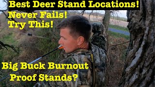 NOT Seeing Big Bucks Top Deer Stand Placement Mistake Hunt Them Every Day [upl. by Routh]