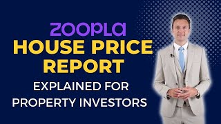 Zoopla report for property investors EXPLAINED  Property Investment [upl. by Legir]