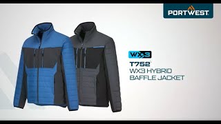 Portwest T752  WX3 Hybrid Baffle Jacket  EN [upl. by Ahsiugal118]