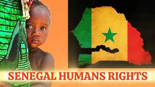 SENEGAL HUMANS RIGHTS DROITS DE LHOMME SÉNÉGAL حقوق الإنسان في السنغال [upl. by Timmie]