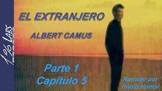 El Extranjero  Albert Camus audiolibro Parte 1  Capítulo 5 [upl. by Watts]