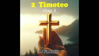 The Bible 2 Timoteo chap 3 [upl. by Seraphina]