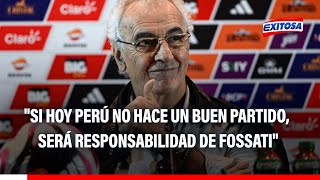 🔴🔵Óscar Paz quotSi hoy Perú no hace un buen partido será responsabilidad de Fossatiquot [upl. by Ansela]