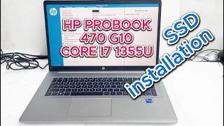 HP ProBook 470 G10 i7 1355 SSD installation  85C22EA  HP ProBook 470 G10 [upl. by Hussey]