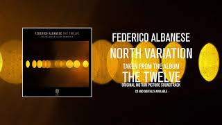 Federico Albanese  The Twelve Original Motion Picture Soundtrack FULL ALBUM STREAM [upl. by Veleda482]