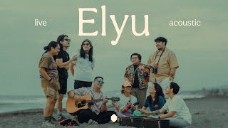 BenampBen  Elyu  Live Acoustic Jam [upl. by Joni]