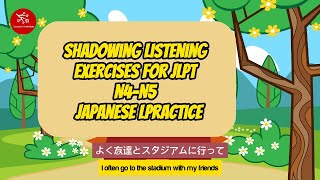 Listening Shadowing Exercises for JLPT N4N5  Japanese Language Practice  Toramu Nihongo Premium [upl. by Ayaj]