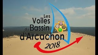 Les Voiles du Bassin 2018 [upl. by Ramyar]