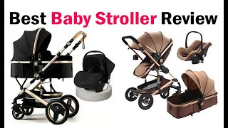 Best Baby Stroller Review 2024 [upl. by Ssej]